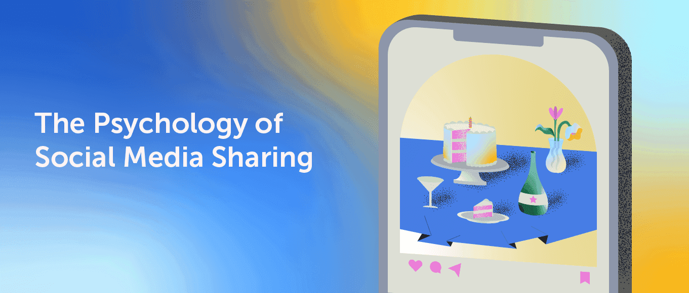 Cover Image for The Psychology of Social Media Sharing: How You Can Use It To Boost Your Content
