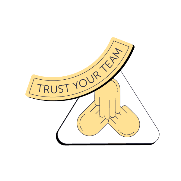 Trust in Your Team