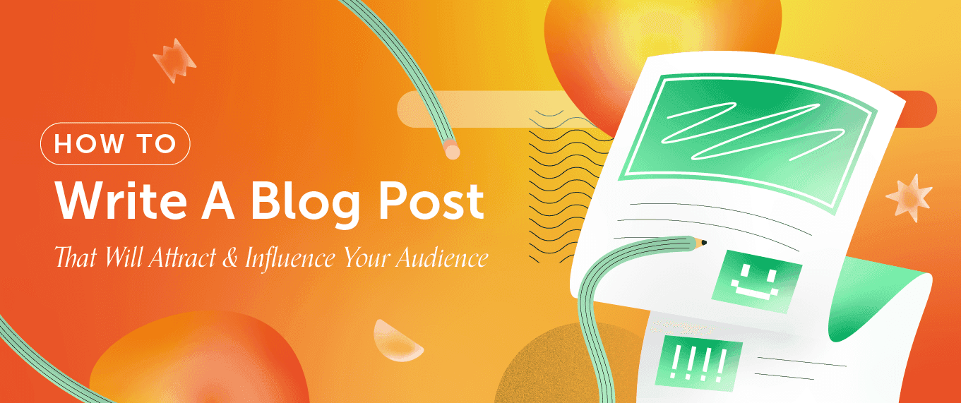 Cover Image for How To Write A Blog Post: The Easy 3-Step Process That Will Attract & Influence Your Audience