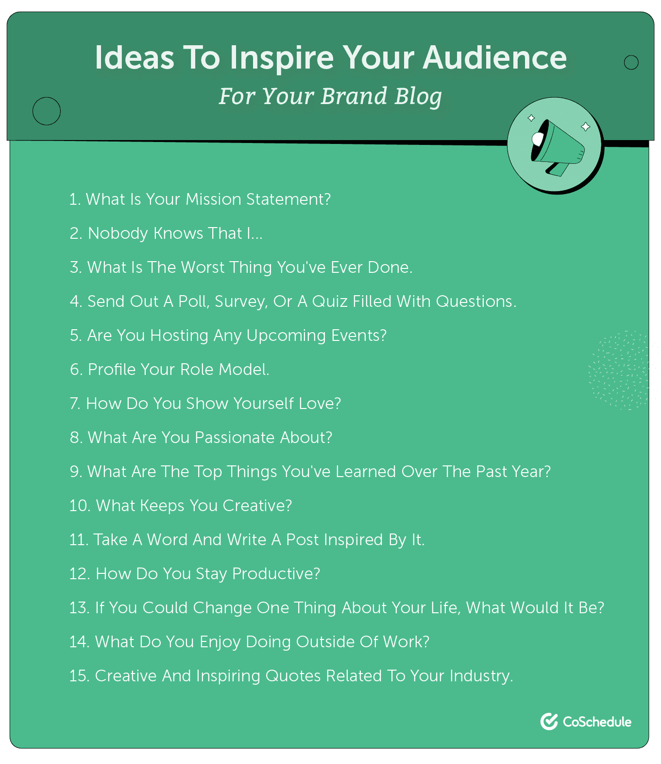 Ideas for inspiring your audience.