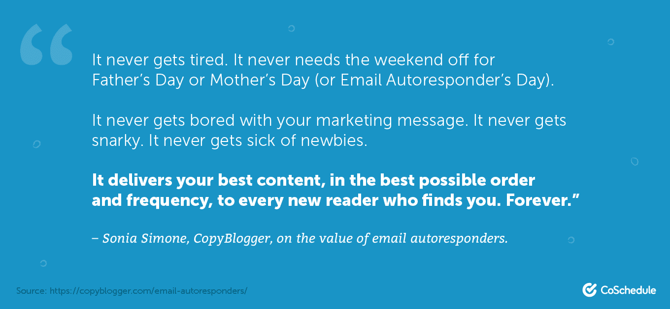 Quote from Sonia Simone about autoresponders