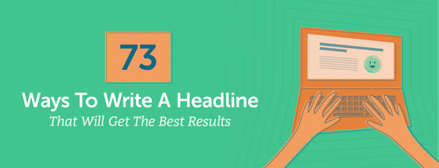 73 Formas de Escribir un Título Que Obtenga los Mejores Resultados