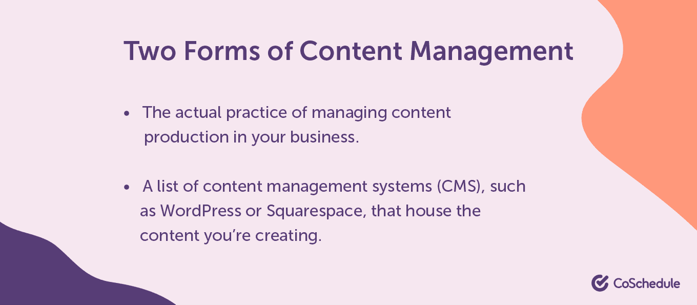 Forms of content management