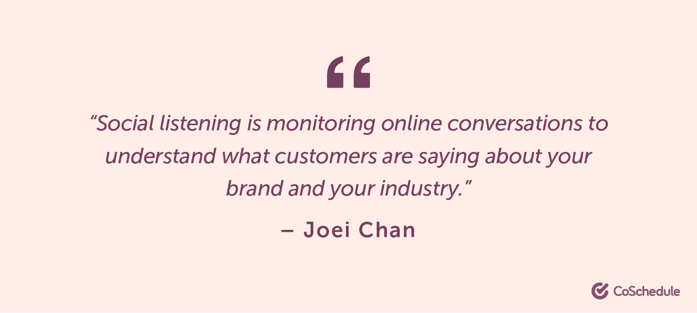 Quote from Joei Chan about social listening