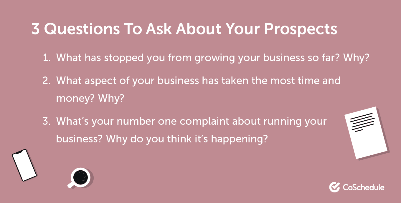 3 questions to ask about your prospects