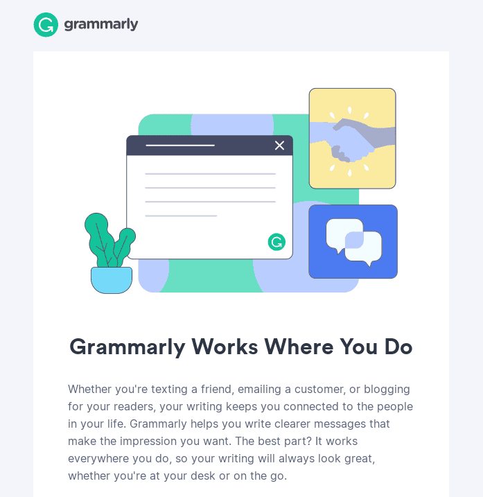 Grammarly uses an email drip campaign to engage users
