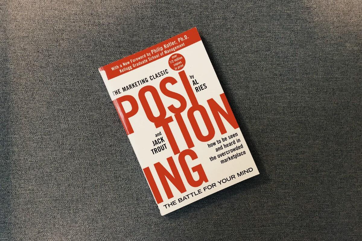 Book cover of Al Ries and Jack Trout's "Positioning"