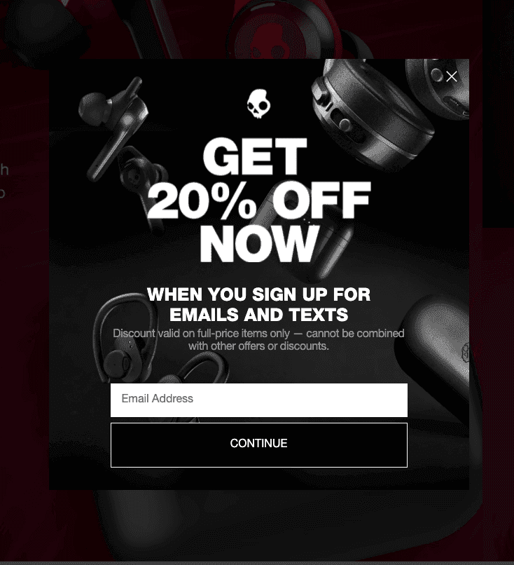 "Get 20% off now when you sign up for emails and texts" from Skullcandy