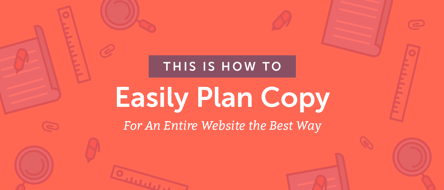 Cover Image for How to Easily Plan Copy For an Entire Website the Best Way