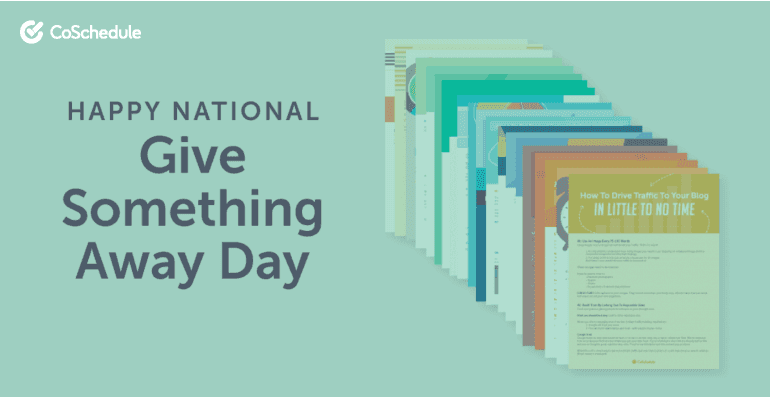 National Give Something Away Day.
