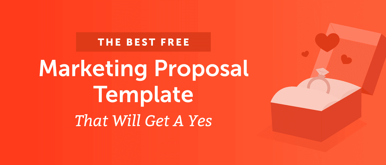 Cover Image for The Best Marketing Proposal Template That Will Get A Yes