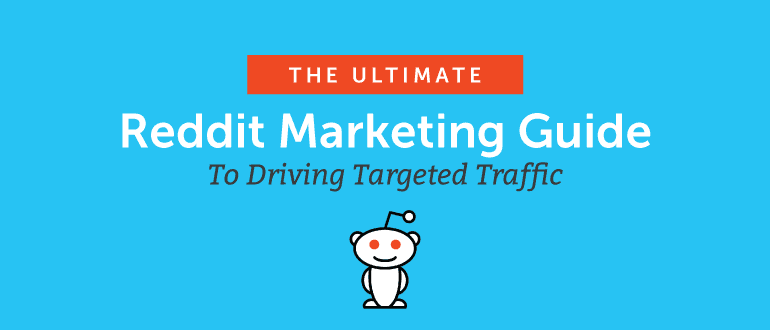 Cover Image for Reddit Marketing Guide to Driving Targeted Traffic