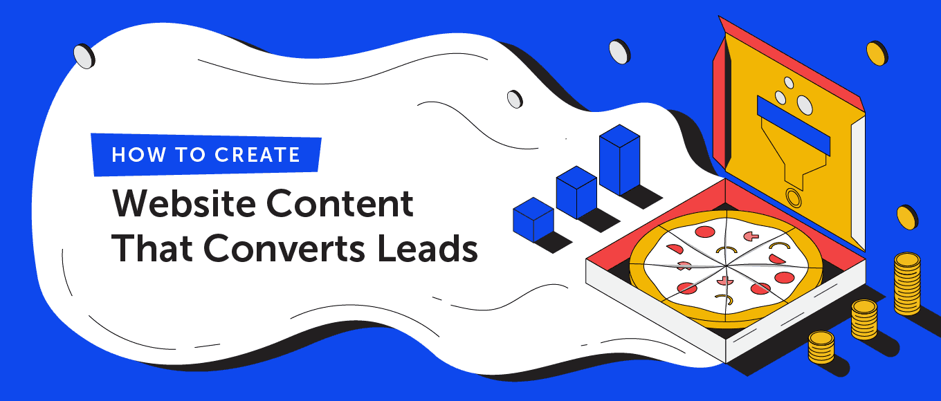 Cover Image for How to Create Website Content That Converts Leads Into Customers