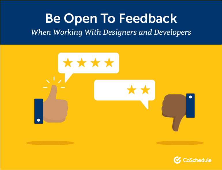 Be Open to Feedback When Working With Designers and Developers