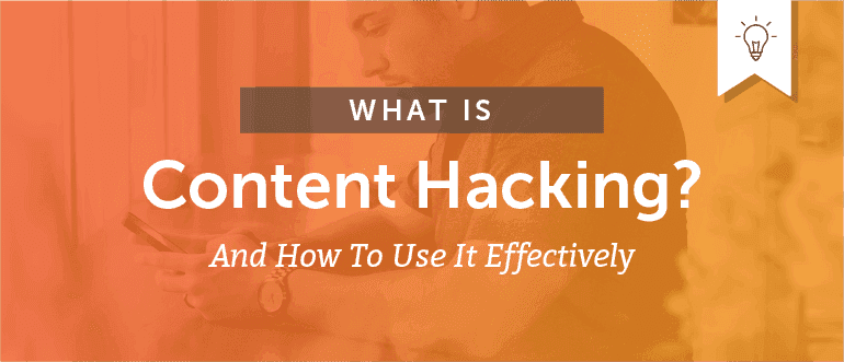 Cover Image for What Is Content Hacking?