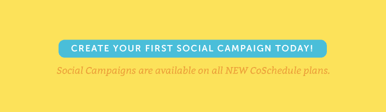 Create Your First Social Campaign Today!