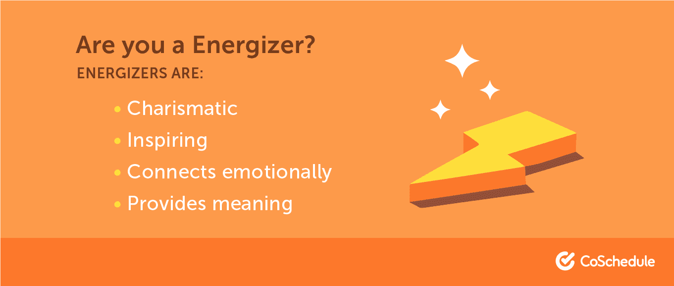 A list of traits that make up an energizer