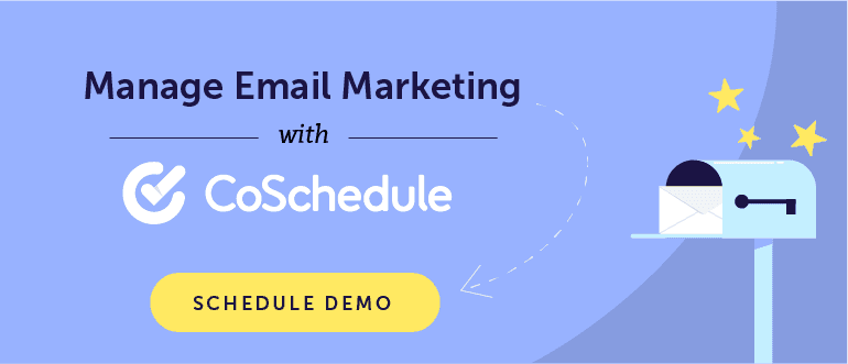 Manage Email Marketing With CoSchedule