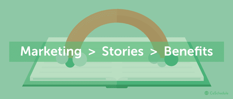 Marketing > Stories > Benefits