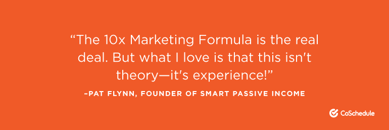 "The 10X Marketing Formula is the real deal."