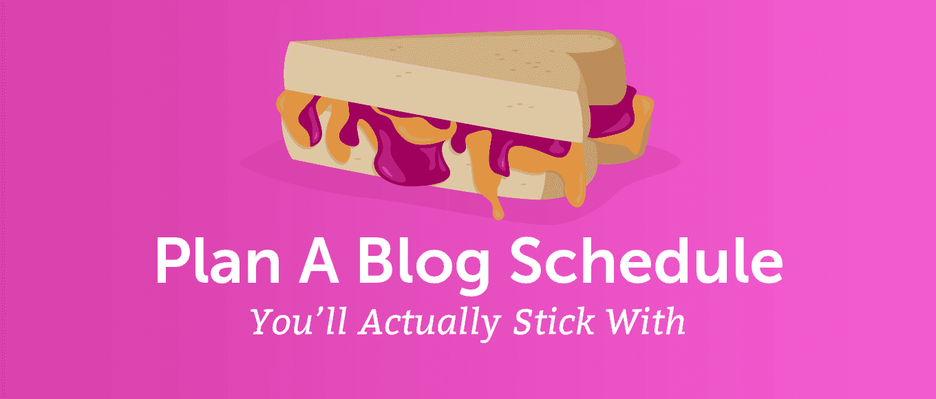 Cover Image for How To Plan A Blog Schedule That You’ll Actually Stick With