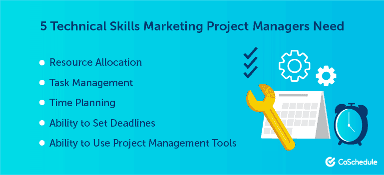 5 Technical Skills Marketing Project Managers Need