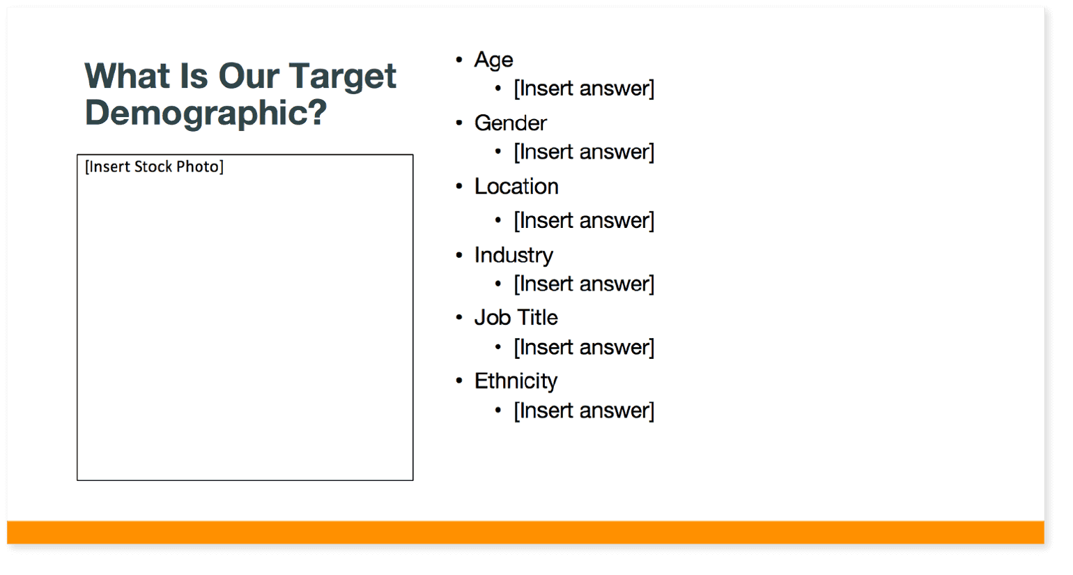 Target Demographic Slide