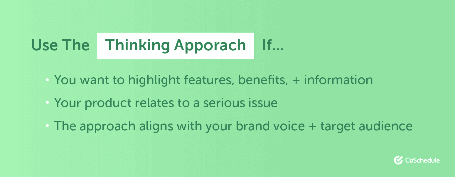 When to use the thinking approach in advertising