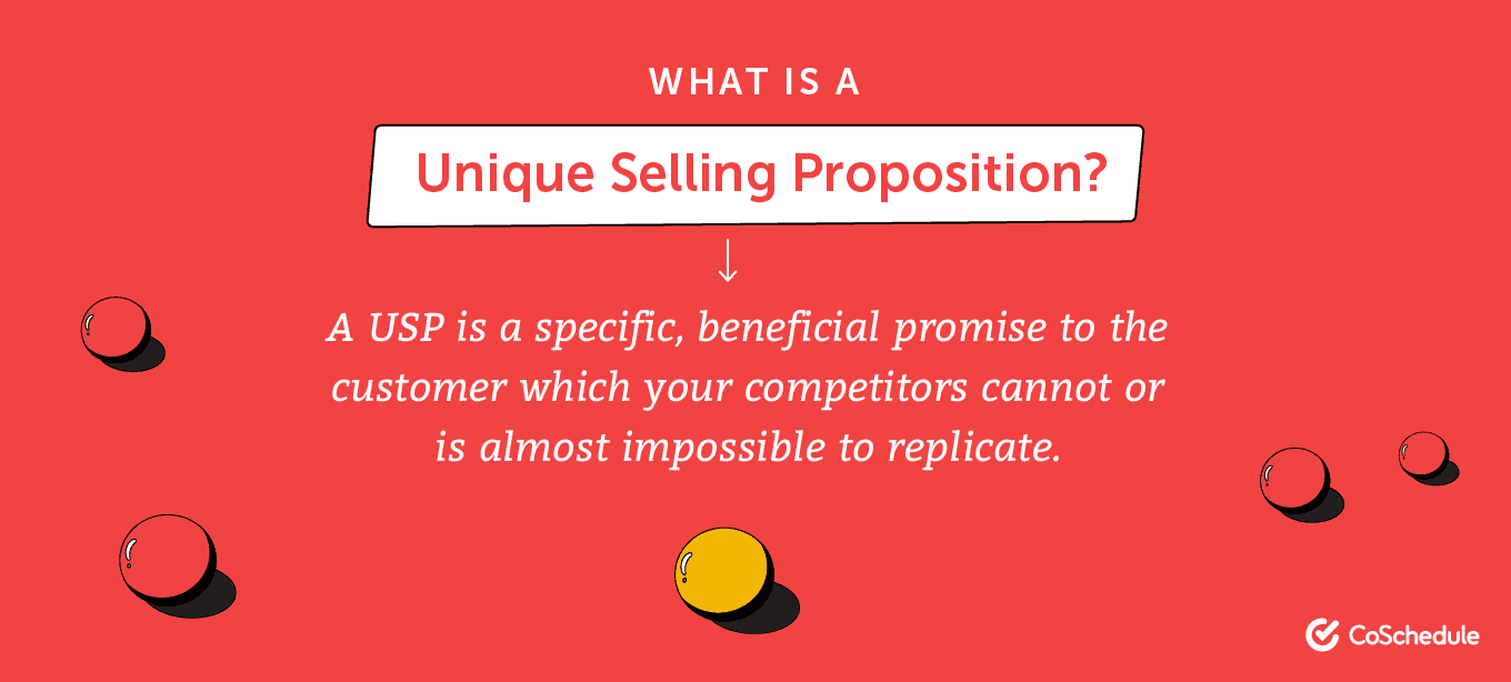 Explanation of makes up a unique selling proposition