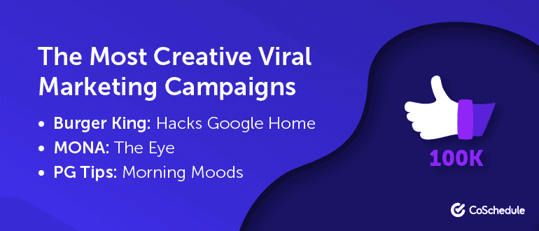 List of 3 most creative viral marketing campaigns