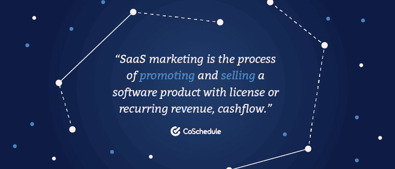 SaaS marketing is the process of promoting and selling a software product ...