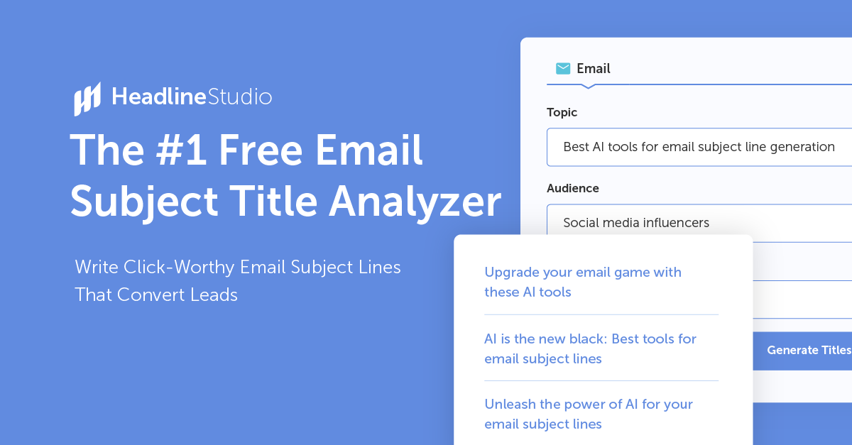 The #1 Free Email Subject Line Analyzer